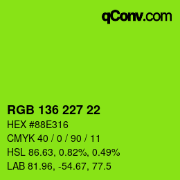Color code: RGB 136 227 22 | qconv.com