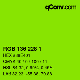 カラーコード: RGB 136 228 1 | qconv.com