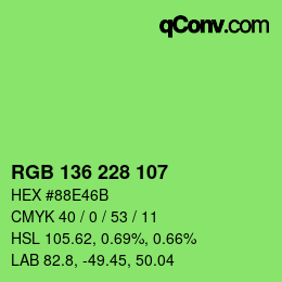 Color code: RGB 136 228 107 | qconv.com