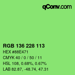 Color code: RGB 136 228 113 | qconv.com