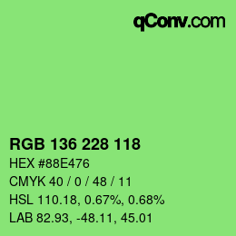 Color code: RGB 136 228 118 | qconv.com