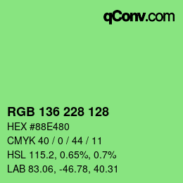 Color code: RGB 136 228 128 | qconv.com