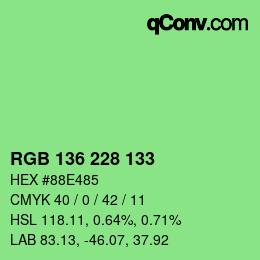 Color code: RGB 136 228 133 | qconv.com