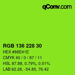 Color code: RGB 136 228 30 | qconv.com