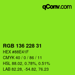 Color code: RGB 136 228 31 | qconv.com