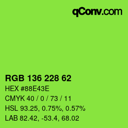 Color code: RGB 136 228 62 | qconv.com