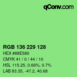 Color code: RGB 136 229 128 | qconv.com