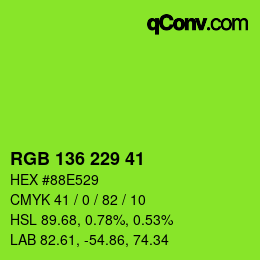 Color code: RGB 136 229 41 | qconv.com