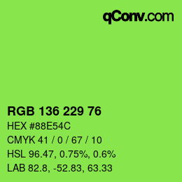 Color code: RGB 136 229 76 | qconv.com