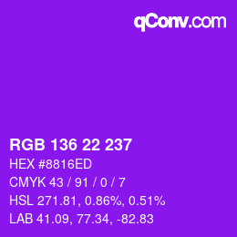 Color code: RGB 136 22 237 | qconv.com