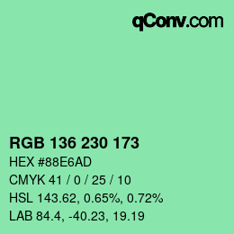 カラーコード: RGB 136 230 173 | qconv.com