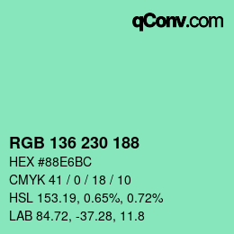 カラーコード: RGB 136 230 188 | qconv.com