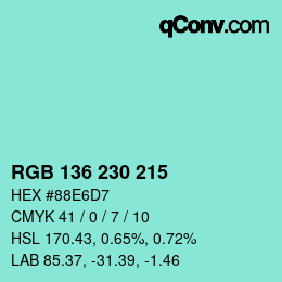 カラーコード: RGB 136 230 215 | qconv.com