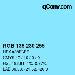 Color code: RGB 136 230 255 | qconv.com