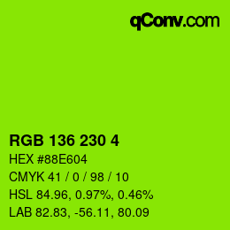 Color code: RGB 136 230 4 | qconv.com