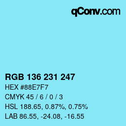 Color code: RGB 136 231 247 | qconv.com