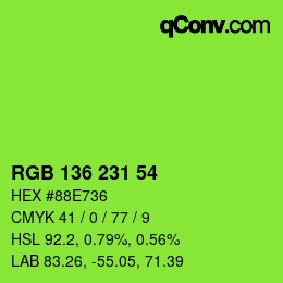 Color code: RGB 136 231 54 | qconv.com