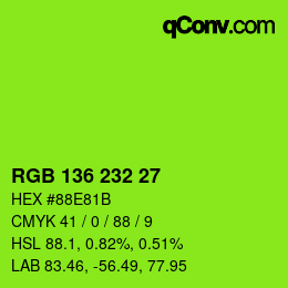 Color code: RGB 136 232 27 | qconv.com