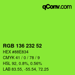 Color code: RGB 136 232 52 | qconv.com