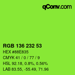 Color code: RGB 136 232 53 | qconv.com