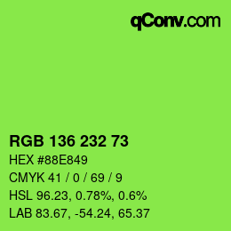 Color code: RGB 136 232 73 | qconv.com