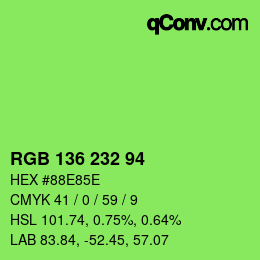 カラーコード: RGB 136 232 94 | qconv.com