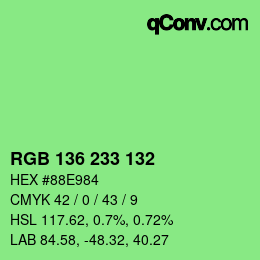 Color code: RGB 136 233 132 | qconv.com