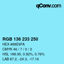 Color code: RGB 136 233 250 | qconv.com