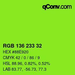 Color code: RGB 136 233 32 | qconv.com
