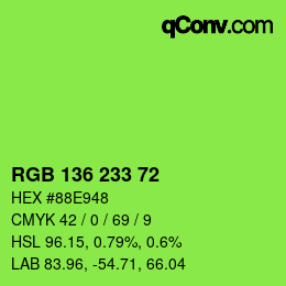 Color code: RGB 136 233 72 | qconv.com