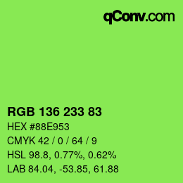Color code: RGB 136 233 83 | qconv.com