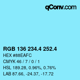 カラーコード: RGB 136 234.4 252.4 | qconv.com