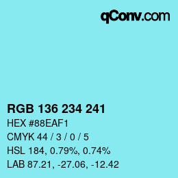 Color code: RGB 136 234 241 | qconv.com