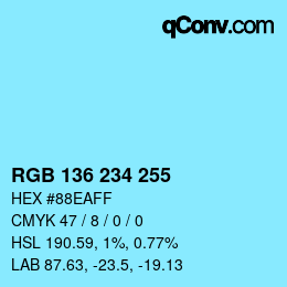 Color code: RGB 136 234 255 | qconv.com