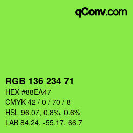 カラーコード: RGB 136 234 71 | qconv.com