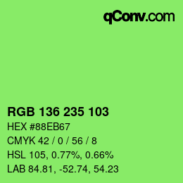 カラーコード: RGB 136 235 103 | qconv.com