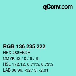 Color code: RGB 136 235 222 | qconv.com