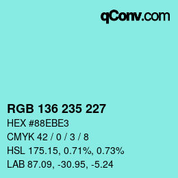 Color code: RGB 136 235 227 | qconv.com