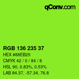 Color code: RGB 136 235 37 | qconv.com