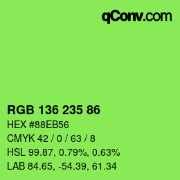 Color code: RGB 136 235 86 | qconv.com