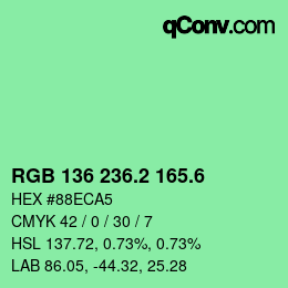 カラーコード: RGB 136 236.2 165.6 | qconv.com