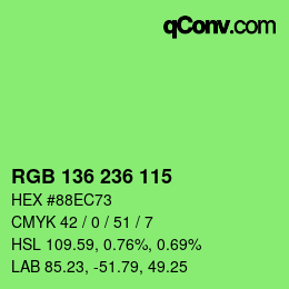 Color code: RGB 136 236 115 | qconv.com