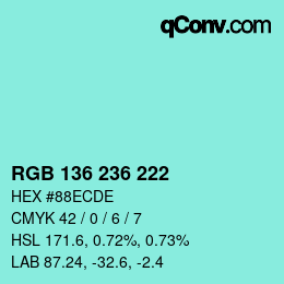 Color code: RGB 136 236 222 | qconv.com