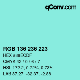 Color code: RGB 136 236 223 | qconv.com