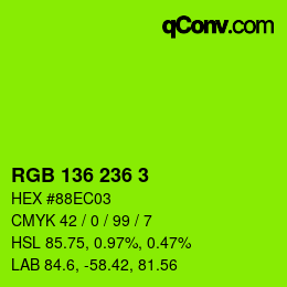 Color code: RGB 136 236 3 | qconv.com