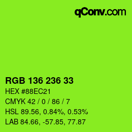 Color code: RGB 136 236 33 | qconv.com