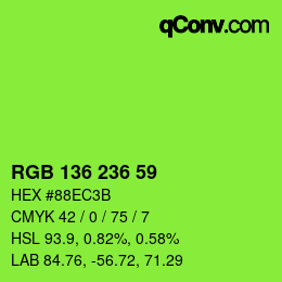 Color code: RGB 136 236 59 | qconv.com