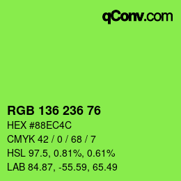 Color code: RGB 136 236 76 | qconv.com
