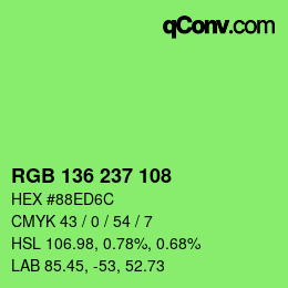 Color code: RGB 136 237 108 | qconv.com