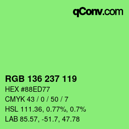 Color code: RGB 136 237 119 | qconv.com